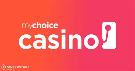 mychoice casino customer service